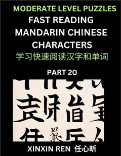 Moderate Puzzles to Read Chinese Characters (Part 20) - Learn to Recognize Simplified Mandarin Chinese Characters by Solving Characters Activities HSK All Levels