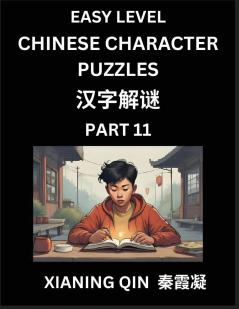 Chinese Lessons for Beginners (Volume 11)- Easy Brain Game and Activity Puzzles to Learn Mandarin Language With Simplified Chinese Characters Kids Teens Young and Adults HSK All Levels