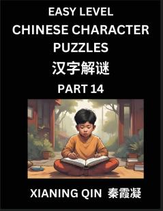 Chinese Lessons for Beginners (Volume 14)- Easy Brain Game and Activity Puzzles to Learn Mandarin Language With Simplified Chinese Characters Kids Teens Young and Adults HSK All Levels