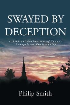 SWAYED BY DECEPTION