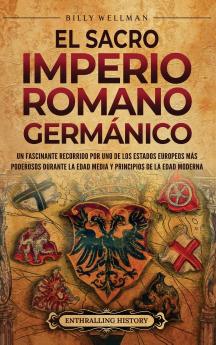 El Sacro Imperio Romano Germánico