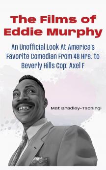 The Films of Eddie Murphy