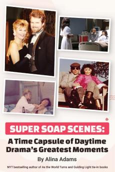 Super Soap Scenes
