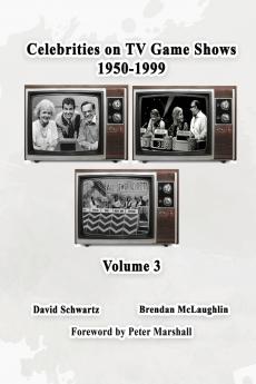 Celebrities on TV Game Shows 1950-1999 Volume 3
