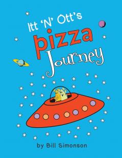Itt 'N' Ott's Pizza Journey