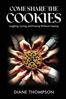 Come Share the Cookies