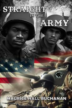 Straight In The Army