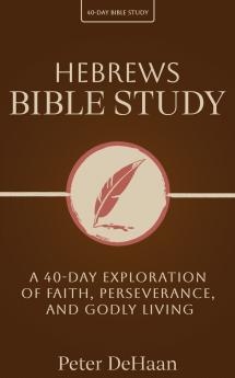 Hebrews Bible Study