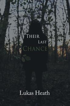 Their Last Chance
