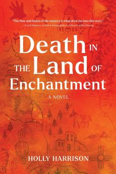 Death in the Land of Enchantment