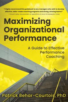 Maximizing Organizational Performance