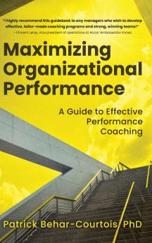 Maximizing Organizational Performance