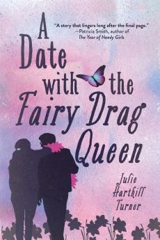 A Date with the Fairy Drag Queen