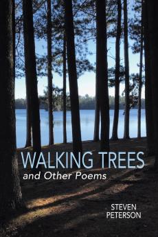 Walking Trees and Other Poems