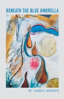 Beneath the Blue Umbrella