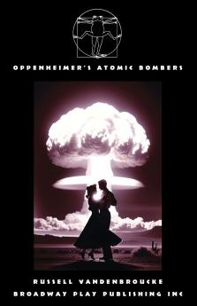 Oppenheimer's Atomic Bombers
