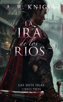 La Ira de los Ríos
