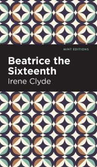 Beatrice the Sixteenth