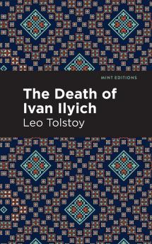 The Death of Ivan Ilyich