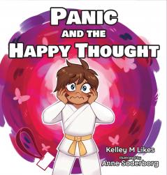 Panic and the Happy Thought