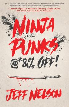 Ninja Punks @*&% OFF!