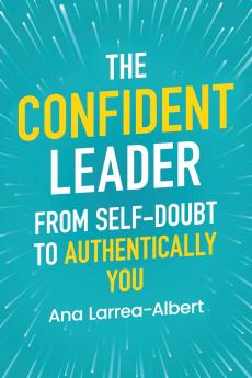 The Confident Leader