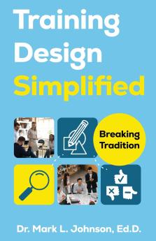 Training Design Simplified