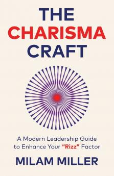 The Charisma Craft