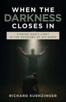 When the Darkness Closes In