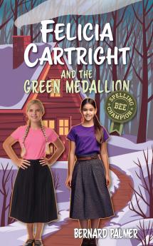 Felicia Cartright and the Green Medallion