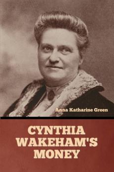 Cynthia Wakeham's Money