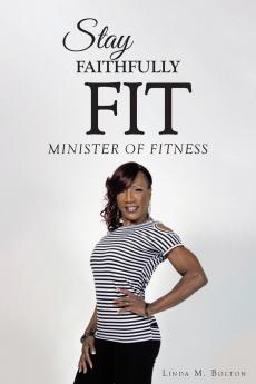 Stay Faithfully Fit