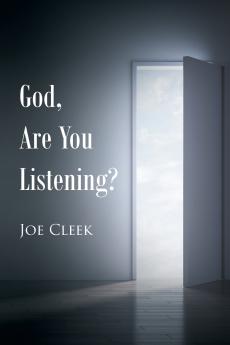 God Are You Listening?