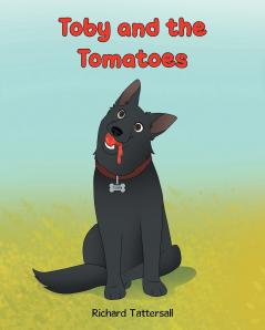 Toby and the Tomatoes