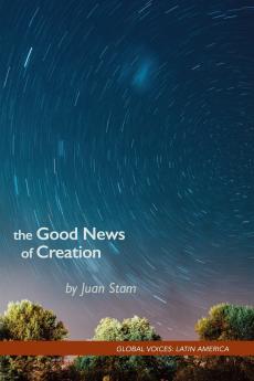 The Good News of Creation