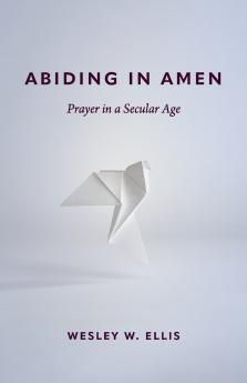 Abiding in Amen