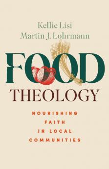 Food Theology