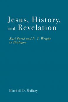 Jesus History and Revelation