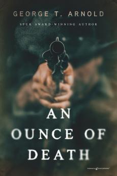 An Ounce of Death