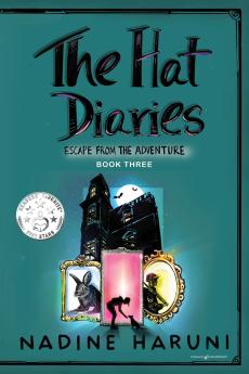 THE HAT DIARIES™ Escape From the Adventure