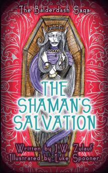 The Shaman's Salvation