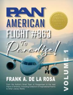 Pan American Flight #863 to Paradise!  Vol. 1
