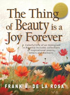 The Thing of Beauty is a Joy Forever