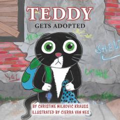 Teddy Gets Adopted