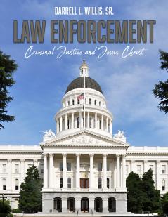 Law Enforcement Criminal Justice & Jesus
