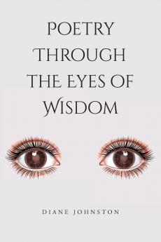Poetry Through the Eyes of Wisdom