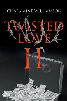 Twisted Love II