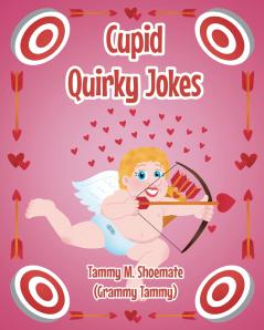 Cupid Quirky Jokes