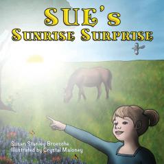 Sue's Sunrise Surprise