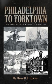 Philadelphia to Yorktown